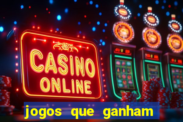 jogos que ganham dinheiro de verdade sem precisar depositar